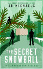 The Tannenbaum Tailors and the Secret Snowball