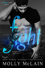 Fight (Velocity, #2)