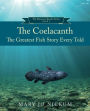 The Coelacanth, the Greatest Fish Story Ever Told (The Aquitaine Reluctant Reader Series, #2)