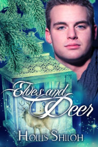 Title: Elves and Deer, Author: Hollis Shiloh