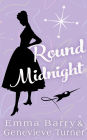 Round Midnight (Fly Me to the Moon, #2)