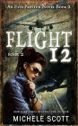 Flight 12: A Evie Preston Mystery (A Evie Preston Thriller)