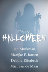 Title: Happy Halloween, Author: Jen Minkman