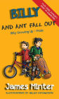 Billy And Ant Fall Out (Billy Growing Up, #2)