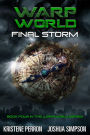 Warpworld: Final Storm