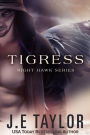 Tigress (Night Hawk Series, #2)