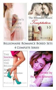 Title: Billionaire Romance Boxed Sets: The Billionaire's Pregnant Secretary\The Billionaire Boss's Temptation\The Shopaholic and the Billionaire\Claimed by the Alpha Billionaire (4 Complete Series), Author: Danielle Jamesen