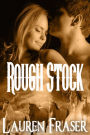 Rough Stock (Cowboy Code, #2)