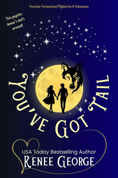 You've Got Tail (Peculiar Mysteries and Romances, #1)