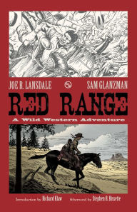 Title: Red Range: A Wild Western Adventure, Author: Joe R. Lansdale