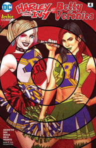 Title: Harley & Ivy Meet Betty and Veronica (2017-) #4, Author: Paul Dini