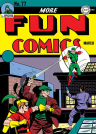 Title: More Fun Comics (1936-) #77, Author: Mort Weisinger