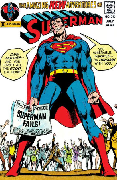 Superman (1939-) #240 by Cary Bates, Dennis O'Neil, Michael