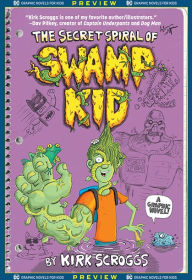 Title: DC Graphic Novels for Kids Sneak Peeks: The Secret Spiral of Swamp Kid (2020-) #1, Author: Kirk Scroggs