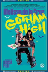 Title: DC Graphic Novels for Young Adults Sneak Previews: Gotham High (2020-) #1, Author: Melissa de la Cruz