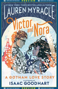 DC Graphic Novels for Young Adults Sneak Previews: Victor and Nora: A Gotham Love Story (2020-) #1