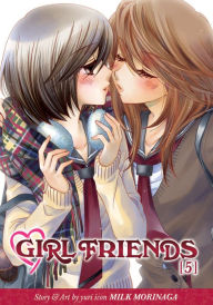 Title: Girl Friends, Vol. 5, Author: Milk Morinaga