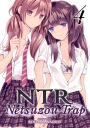 NTR: Netsuzou Trap, Vol. 4