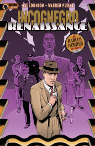 Title: Incognegro: Renaissance #5, Author: Mat Johnson