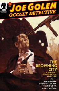 Title: Joe Golem: Occult Detective: The Drowning City #4, Author: Mike Mignola