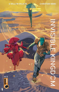 Title: Invisible Kingdom #3, Author: G. Willow Wilson