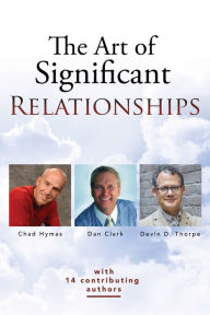 Title: The Art of Significant Relationships, Author: Dan Clark