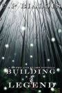 Building A Legend: A Sword and Flame Novella Book 2