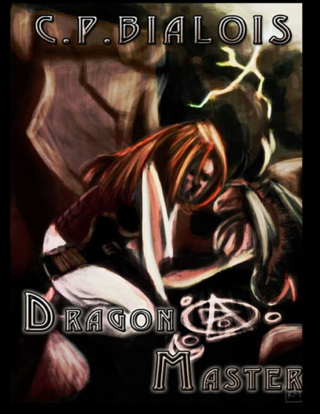 The Sword and the Flame (Book4): The Dragonmaster
