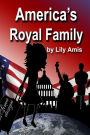 America's Royal Family