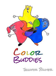 Title: Color Buddies, Author: Jennifer Palmer