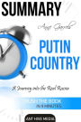 Anne Garrels' Putin Country: A Journey into The Real Russia Summary