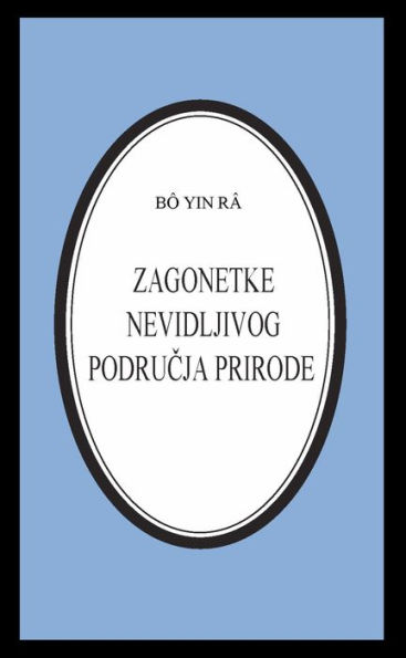 Zagonetke nevidljivog podrucja prirode