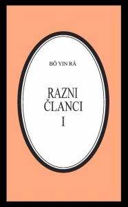 Title: Razni clanci I, Author: Bô Yin Râ