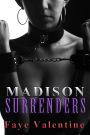 Madison Surrenders