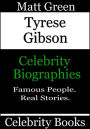 Tyrese Gibson: Celebrity Biographies