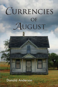 Title: Currencies of August, Author: Donald Anderson
