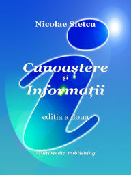 Title: Cunoastere si Informatii, Author: Nicolae Sfetcu