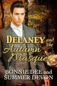 Title: Delaney and the Autumn Masque, Author: Bonnie Dee