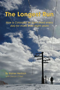 Title: The Longest Run, Author: Rainer Hertrich