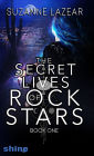 The Secret Lives of Rockstars: Book One