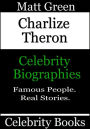 Charlize Theron: Celebrity Biographies