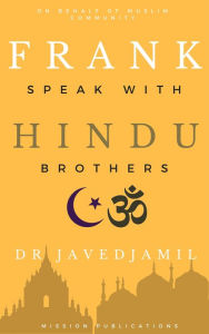 Title: Frank Speak with Hindu Brothers, Author: Javed Jamil