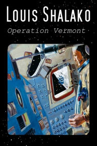 Title: Operation Vermont, Author: Louis Shalako