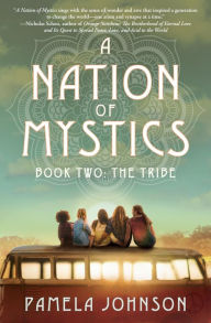 Title: A Nation of Mystics/ Book Two: The Tribe, Author: Pamela Johnson