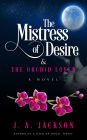 The Mistress of Desire & The Orchid Lover