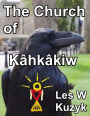 The Church of Kâhkâkiw