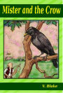 Mister and the Crow