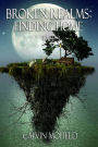 Broken Realms: Finding Home Tale 3