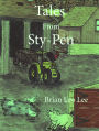 Tales from Sty-Pen