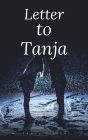 Letter to Tanja